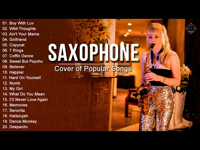 Top New Saxophone Covers of Pop Songs 2021 🎷 Best Relaxing Saxophone Instrumental Music 2021