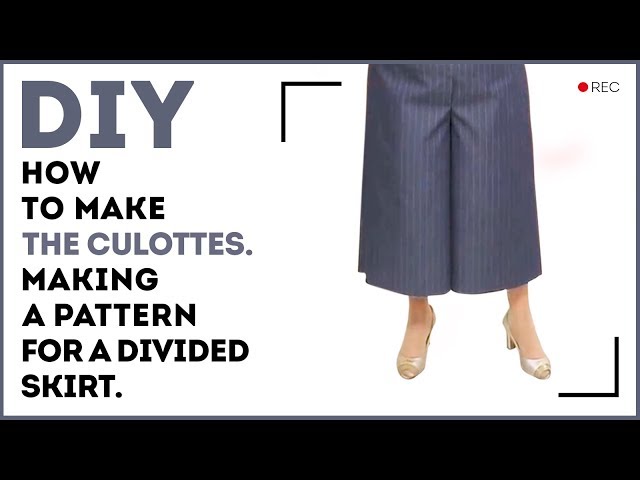 DIY: How to make the culottes. Making a pattern for a divided skirt. Sewing tutorial.