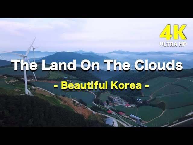 The land of the clouds | 4K beautiful Nature in South Korea | Relaxing Music