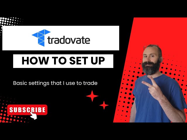 Tradovate: how to set up for beginners.