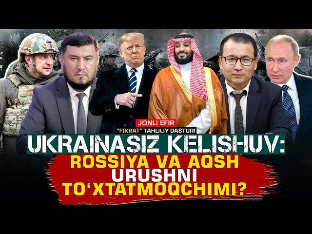 🔴AQSh va Rossiya “yarashmoqchi” #fikratuz