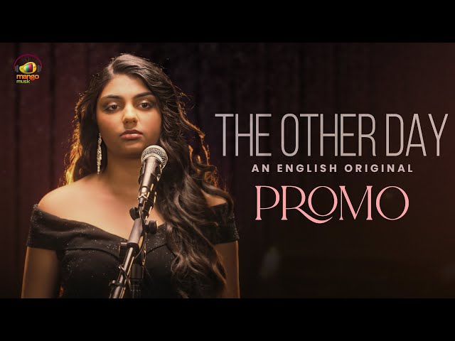 The Other Day Music Video Promo | Daksha | Sai Suswara Tarang | Sad Song | Mango Music Originals