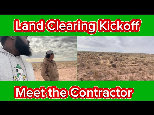 “Meeting the Contractor: Preparing for Land Clearing on Our Off-Grid Property”