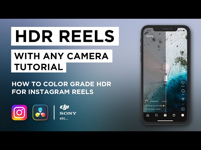 How to Color Grade HDR for Instagram Reels | ANY CAMERA