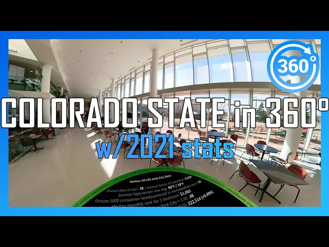 [2021] COLORADO STATE UNIVERSITY in 360° - walking/driving campus tour