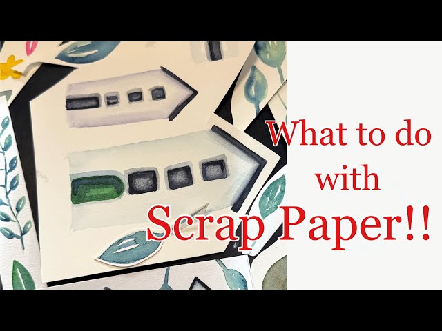 What to do with scrap watercolor paper??