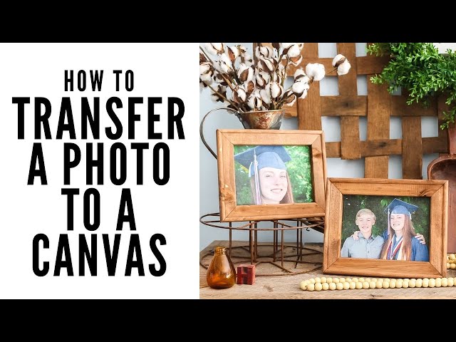 How to Transfer a Photo to a Canvas