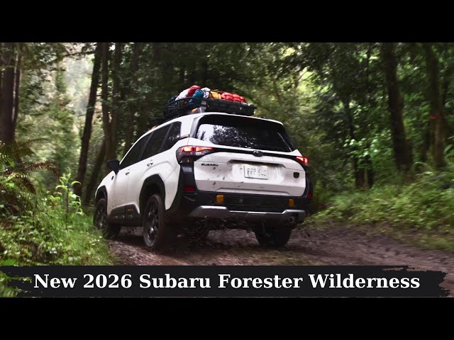 New 2026 Subaru Forester Wilderness - Best Adventure Off-road SUV Features