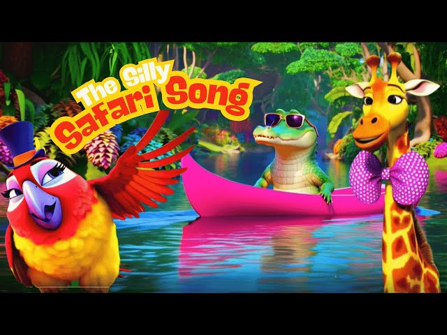 The Silly Safari Children Song | Fun and Educational Animal Adventure for Kids