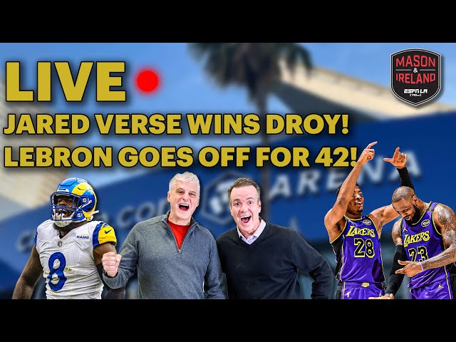 Mason & Ireland: LAKERS WIN! Jared Verse DROY & MORE!