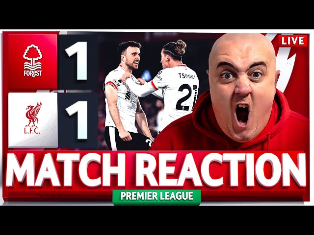 NOTTINGHAM FOREST 1-1 LIVERPOOL! FRUSTRATING DRAW! Craig's LIVE Match Reaction