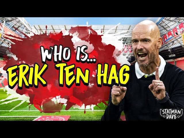 Who is Erik ten Hag? And Why is he the PERFECT Barcelona Replacement for Ronald Koeman?