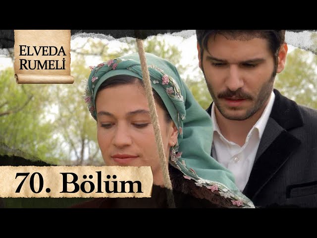 Elveda Rumeli 70. Bölüm - atv