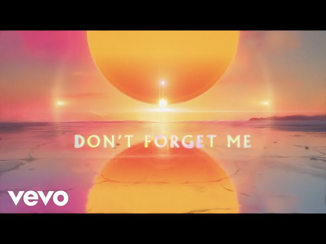 Imagine Dragons - Don't Forget Me (Official Lyric Video)