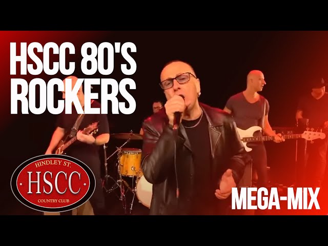 'HSCC 80's ROCKERS' Covers by The HSCC