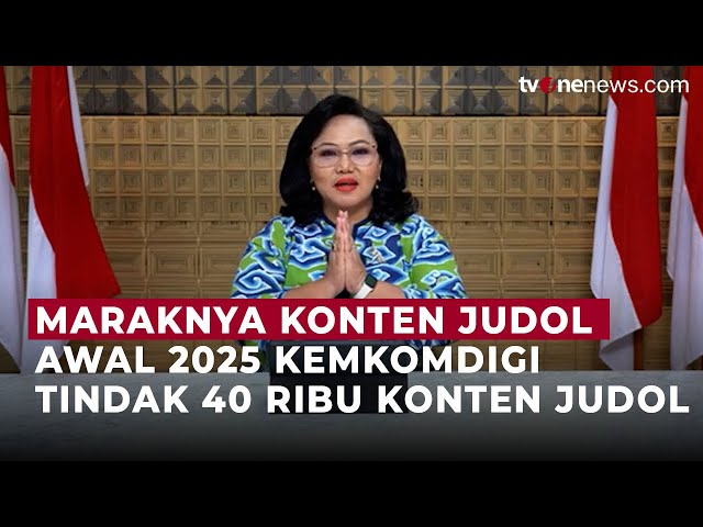 Kemkomdigi Tindak 43.063 Konten Judi Online pada Awal 2025 | Onenews Update