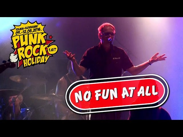 No Fun At All [Full SET] x22 @ Punk Rock Holiday (10/08/2016)