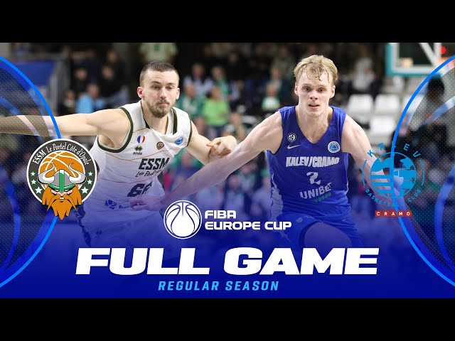 ESSM Le Portel v BC Kalev/Cramo | Full Basketball Game | FIBA Europe Cup 2024-25