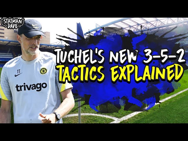 Thomas Tuchel’s NEW 3-5-2 at Chelsea | Tactics Explained