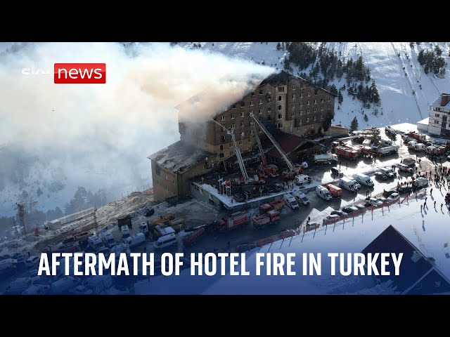 Turkey hotel fire aftermath which killed at least 66 people