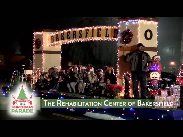 The Rehabilitation Center of Bakersfield - 2015 Bakersfield Christmas Parade