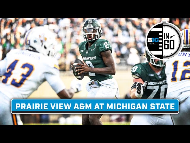 Prairie View A&M at Michigan State | Sept. 14, 2024 | Big Ten Football in 60