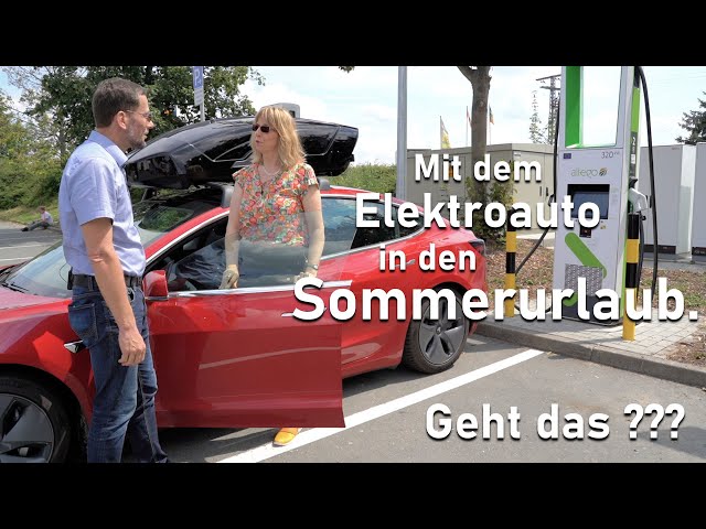 With the electric car on summer vacation. Is that possible?