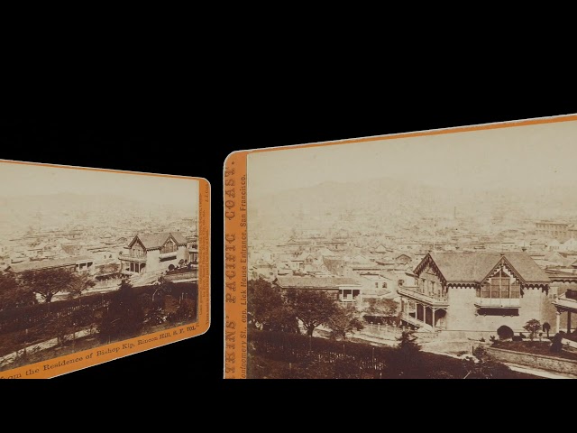 San Francisco from Bishop Kip's Residence ~1867 (VR 3D still-image)