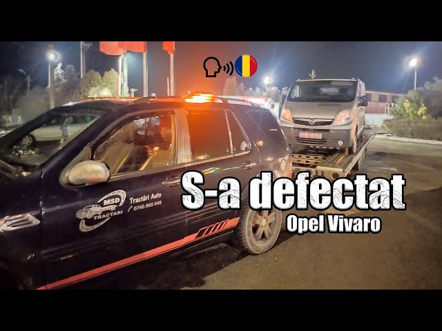 S-a defectat Dubița la Turda, Cluj / Opel Vivaro!