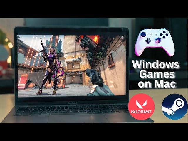 How to Play Windows Games on Mac