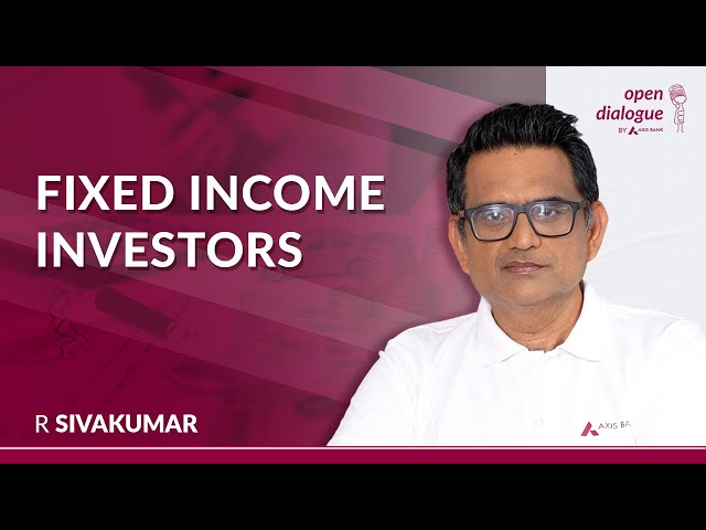 Who Invests in Fixed Income & Why its Retail Participation is Low | R Sivakumar | Open Dialogue