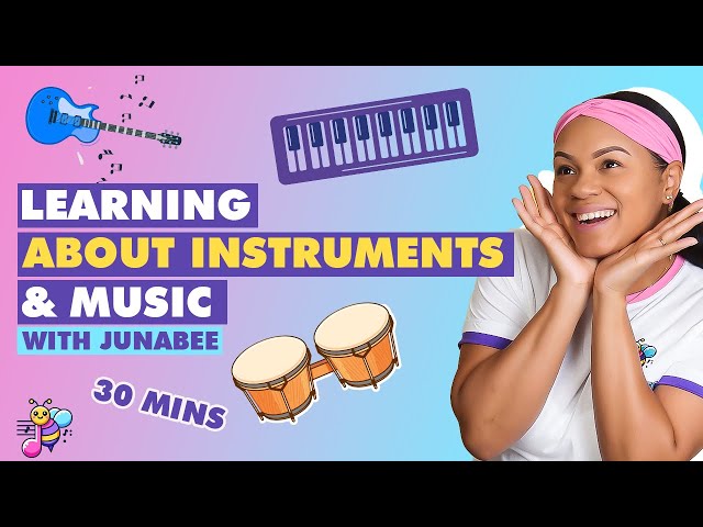 JunaBee | Instruments and Music | Kids Songs and Videos | Preschool Learning | JunaBeeKids