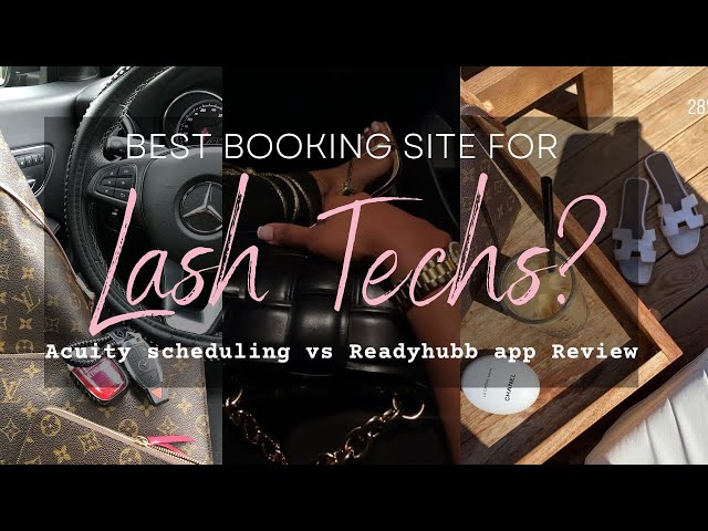 BEST BOOKING SITE FOR LASH TECHS💕 | ACUITY SCHEDULING VS READYHUBB APP REVIEW