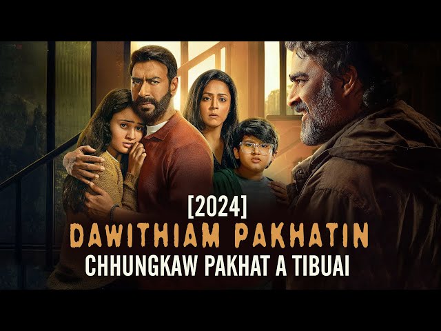 DAWITHIAM PAKHATIN CHHUNGKAW PAKHAT A TIBUAI! [2024] [MOVIE RECAP MIZO]