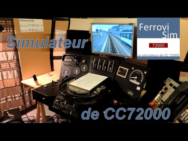 [FerroviSim] Simulateur de conduite de train : CC72000