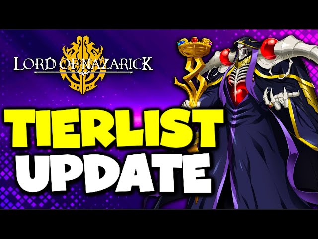 Updated Tier List [November 2024] - Lord of Nazarick [Overlord]