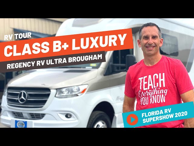 LUXURY CLASS B+ RV TOUR OF THE REGENCY RV ULTRA BROUGHAM | 2020 Florida RV Supershow