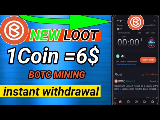 NEW Loot 1coin 6$ Botc Mining Instant Withdrawal #TouchSHAJIDKHAN5M