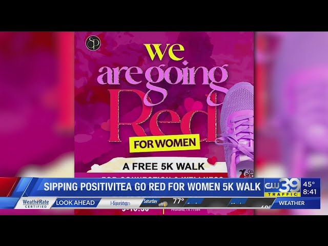 CW39 "Sipping PositiviTea" Go Red For Women 5K Walk