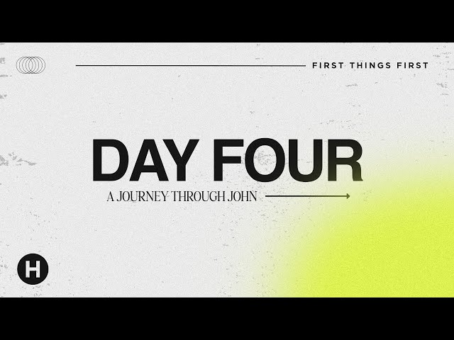 First Things First- Day 4 || John 4 || Living Water