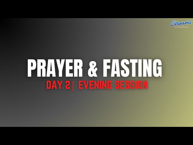 ✨PRAYER & FASTING DAY 2 Evening Session with Prophet Gerald Nyasulu Ph.D (07 Jan 2025)✨