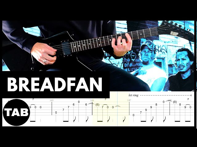 BREADFAN Metallica Guitar TAB | Lesson | Tutorial | Cover