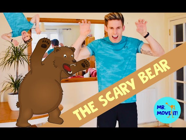 The Scary Bear /// Mr. Move It! /// Master The Move