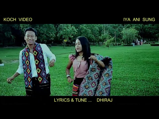 Iya Ani Sung /Koch Video / This my Mind /Dhiraj Banai...