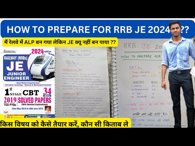 RRB JE 2024 PREPARATION STRATEGY & TIPS , MY OWN EXPERIENCE AND MISTAKES YOU SHOULD AVOID