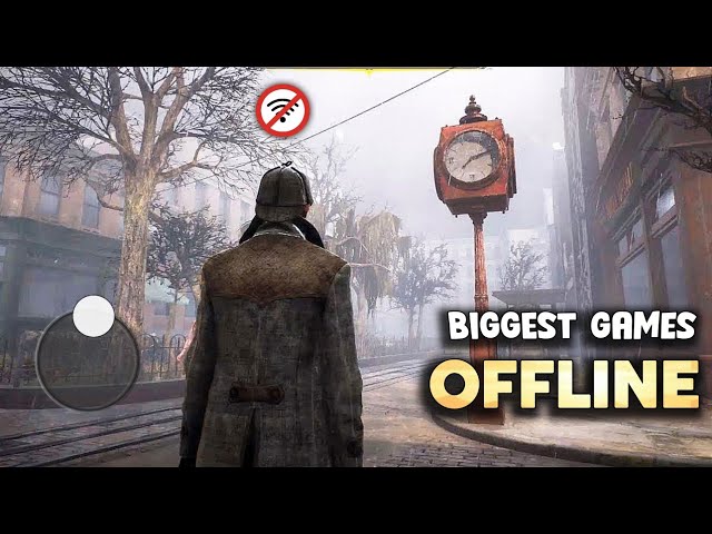 Top 20 Biggest Offline Games For Android 2025 || BIG Size Games