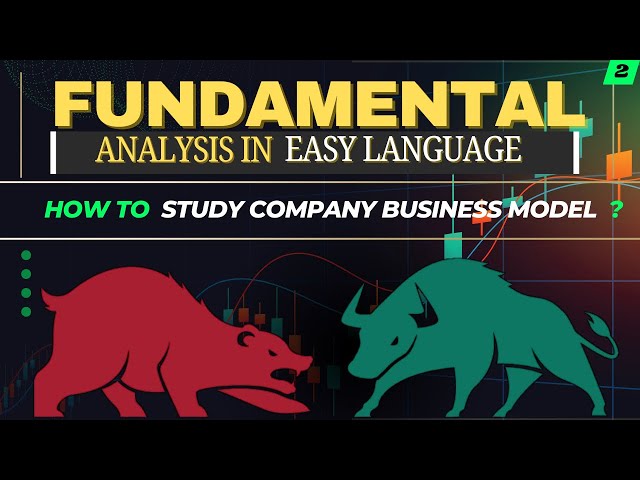 HOW TO STUDY COMPANY BUSINESS MODEL ? | Fundamental Analysis [ Part 2 ] / Moneyfestation