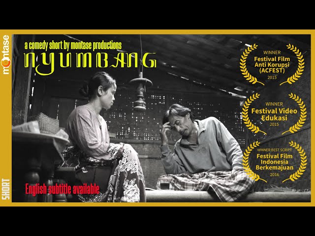 AWARD-WINNING INDONESIAN SHORT - NYUMBANG (2015)