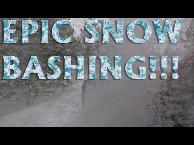 Epic January Snow Bashing!!!