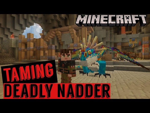 MINECRAFT: Taming Astrids Deadly Nadder and my review on it... How to train your dragon.